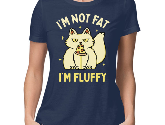 I'm Not Fat I'm Fluffy
