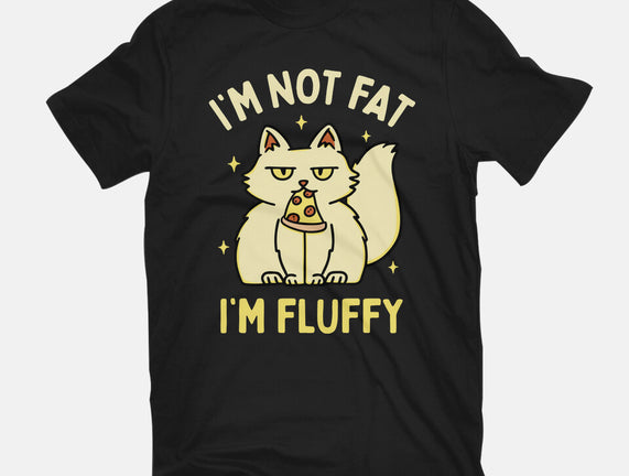 I'm Not Fat I'm Fluffy