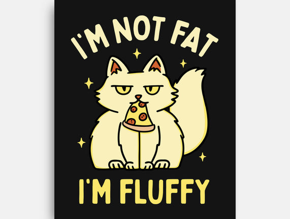 I'm Not Fat I'm Fluffy
