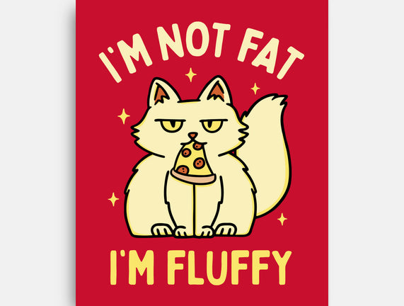 I'm Not Fat I'm Fluffy