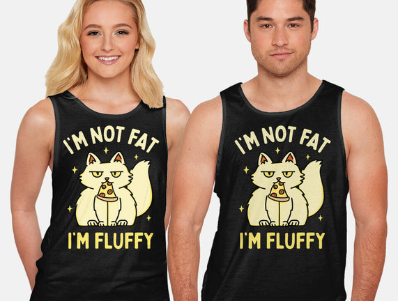 I'm Not Fat I'm Fluffy