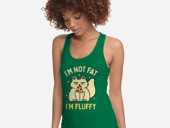 I'm Not Fat I'm Fluffy