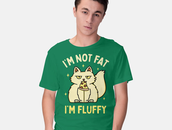 I'm Not Fat I'm Fluffy