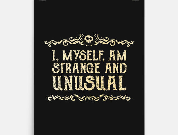 I Am Strange And Unusual