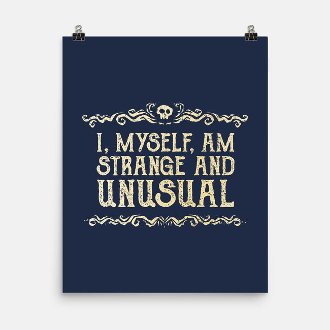 I Am Strange And Unusual-None-Matte-Poster-kg07