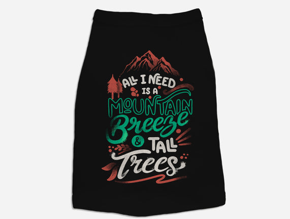 Mountain Breeze And Tall Trees