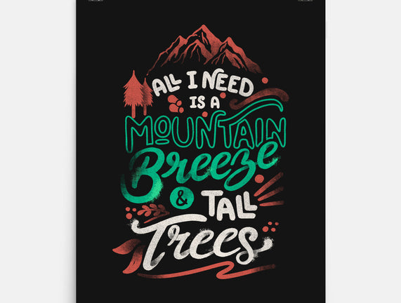 Mountain Breeze And Tall Trees