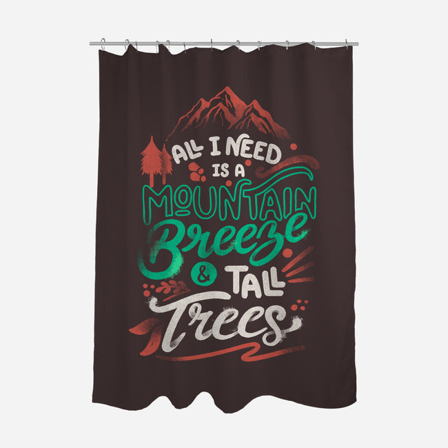 Mountain Breeze And Tall Trees-None-Polyester-Shower Curtain-tobefonseca