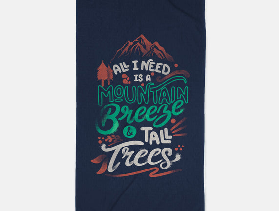 Mountain Breeze And Tall Trees