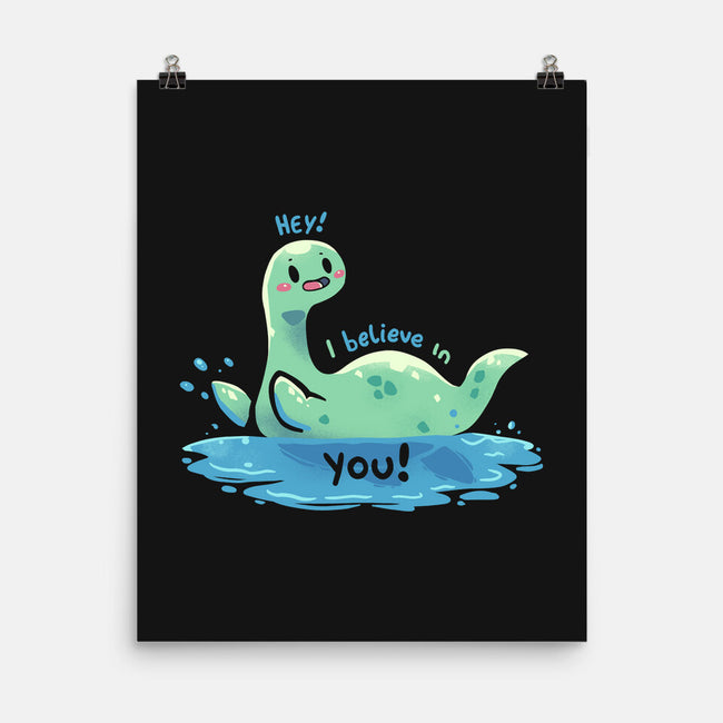 Nessie Believes In You-None-Matte-Poster-TechraNova
