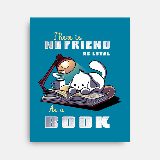 Loyal As A Book-None-Stretched-Canvas-fanfabio