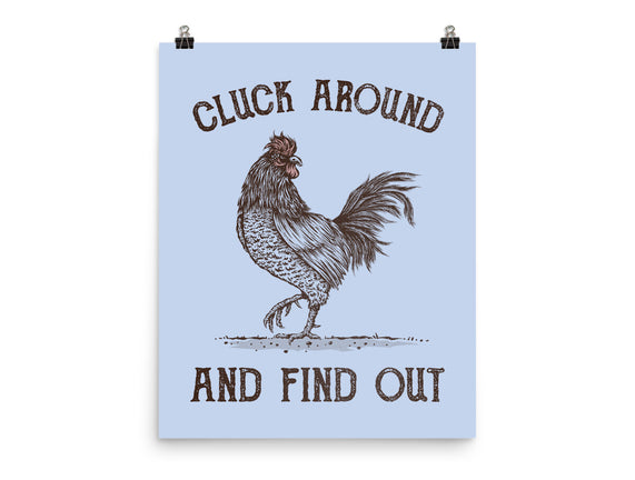 Cluck Around And Find Out