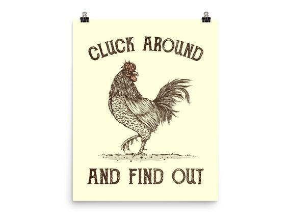Cluck Around And Find Out