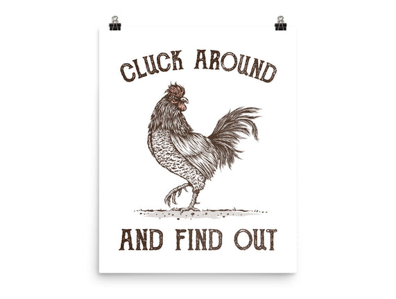 Cluck Around And Find Out