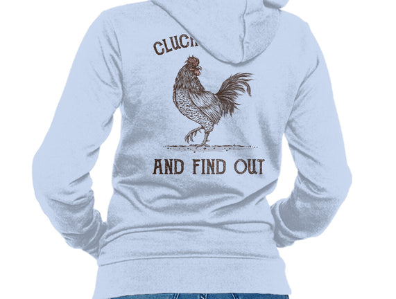 Cluck Around And Find Out
