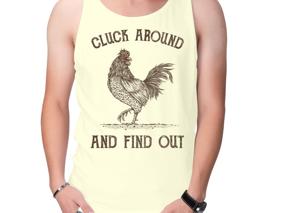 Cluck Around And Find Out