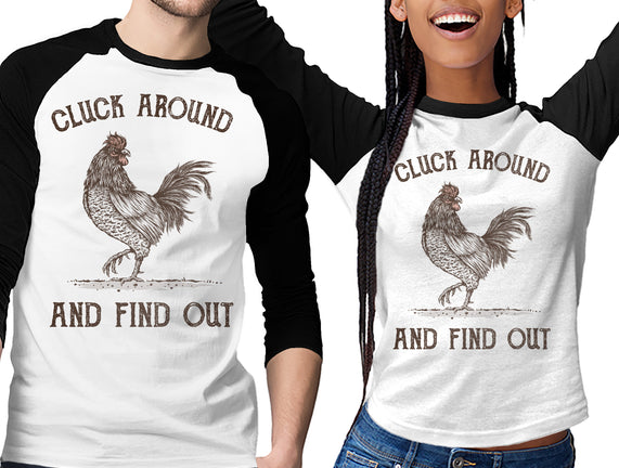 Cluck Around And Find Out