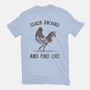 Cluck Around And Find Out-Mens-Basic-Tee-kg07
