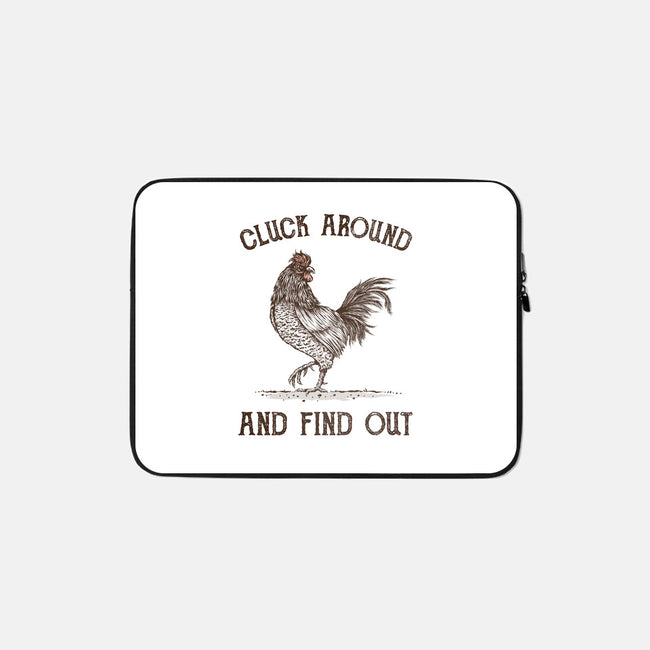 Cluck Around And Find Out-None-Zippered-Laptop Sleeve-kg07