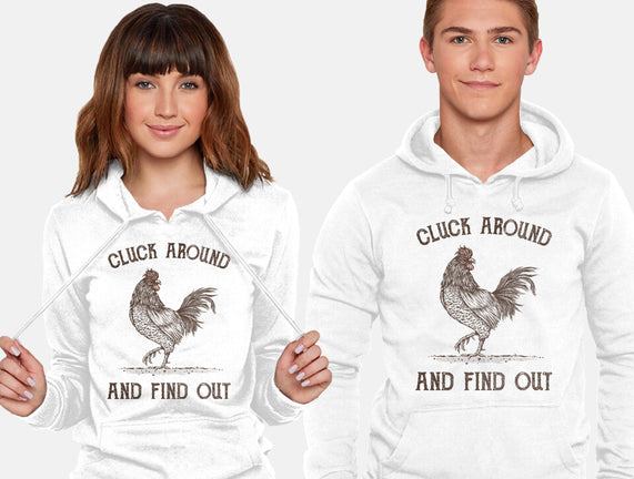 Cluck Around And Find Out