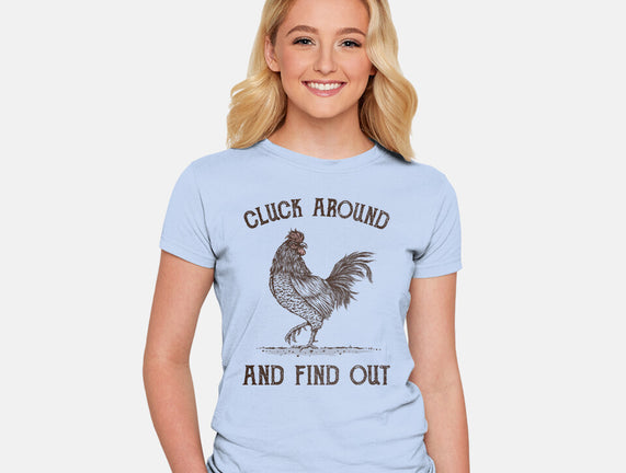 Cluck Around And Find Out