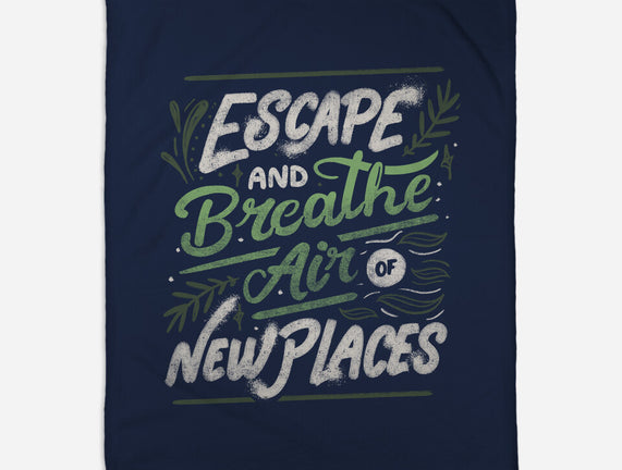 Escape And Breathe