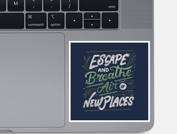 Escape And Breathe