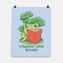 Froggin Love Books-None-Matte-Poster-ricolaa