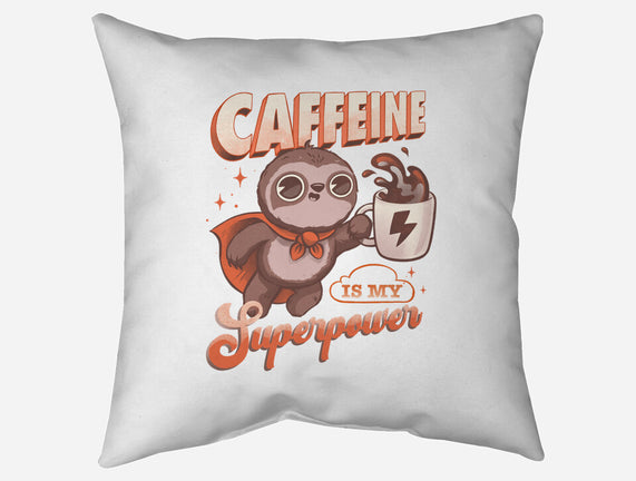 Caffeine Is My Superpower