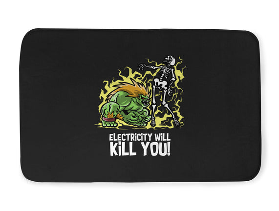 Electricity Will Kill You