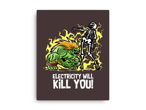 Electricity Will Kill You