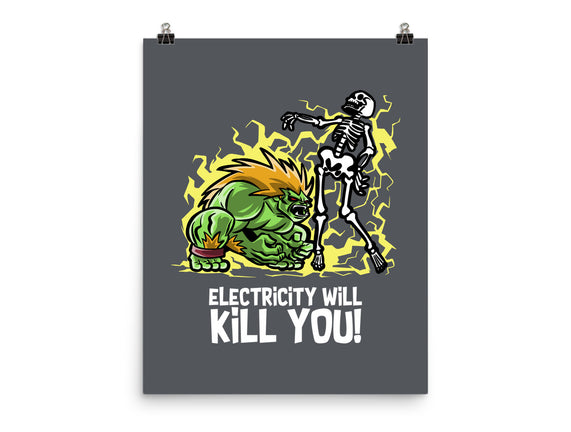 Electricity Will Kill You