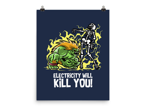 Electricity Will Kill You
