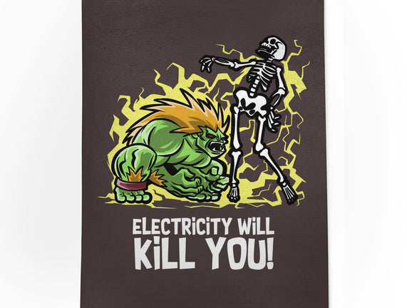 Electricity Will Kill You