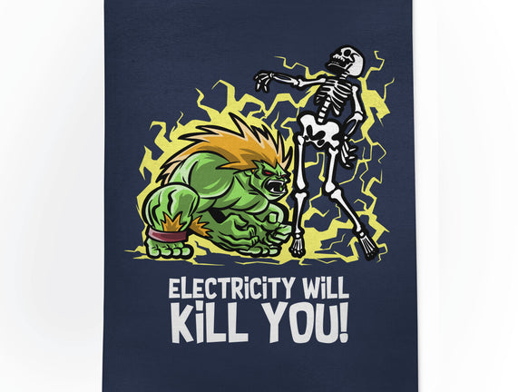 Electricity Will Kill You