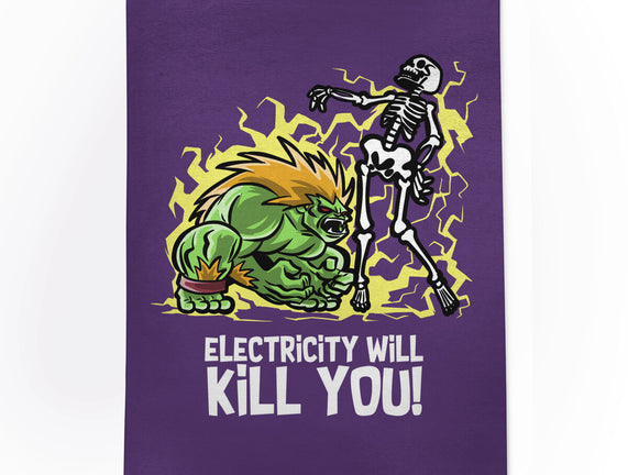 Electricity Will Kill You