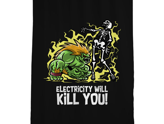Electricity Will Kill You