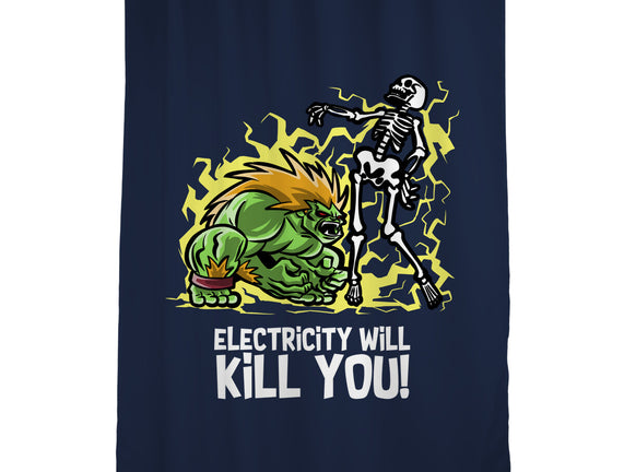 Electricity Will Kill You