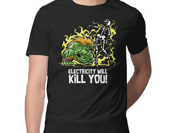 Electricity Will Kill You