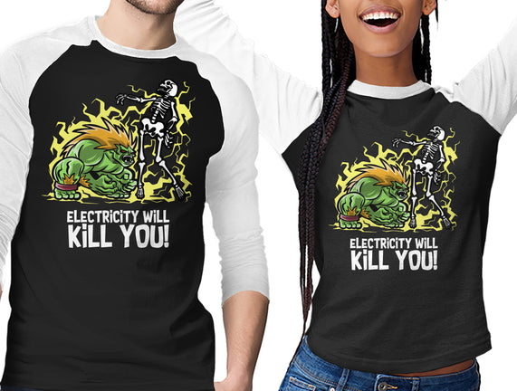Electricity Will Kill You