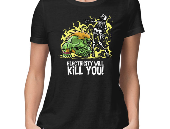 Electricity Will Kill You