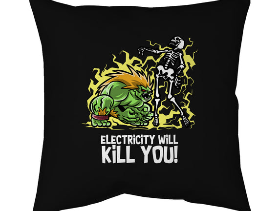 Electricity Will Kill You