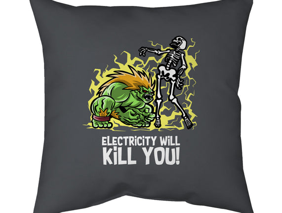 Electricity Will Kill You