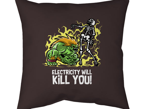 Electricity Will Kill You
