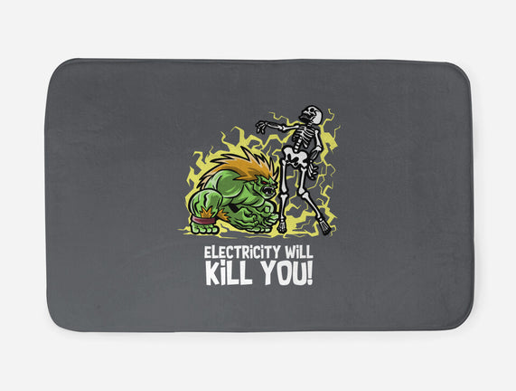 Electricity Will Kill You