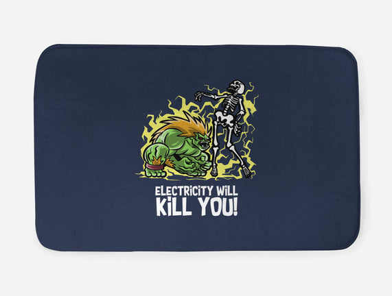 Electricity Will Kill You