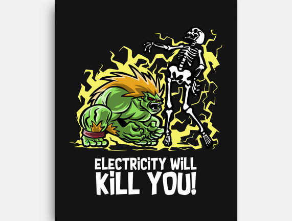 Electricity Will Kill You