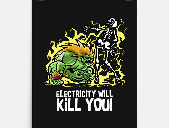 Electricity Will Kill You