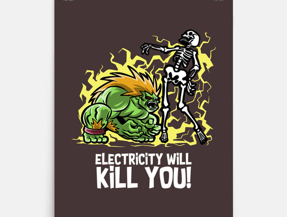 Electricity Will Kill You