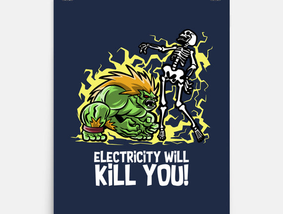 Electricity Will Kill You